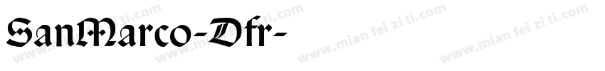 SanMarco-Dfr字体转换