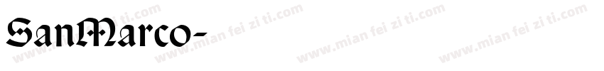 SanMarco字体转换