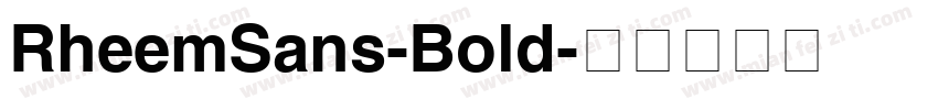 RheemSans-Bold字体转换