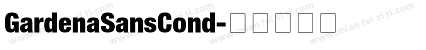 GardenaSansCond字体转换