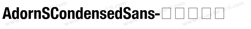 AdornSCondensedSans字体转换