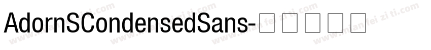 AdornSCondensedSans字体转换