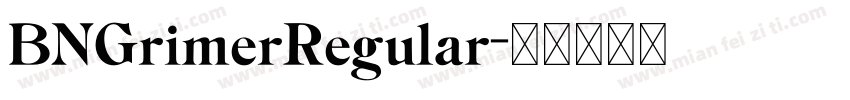 BNGrimerRegular字体转换