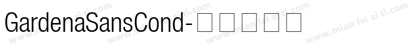 GardenaSansCond字体转换