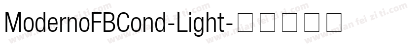 ModernoFBCond-Light字体转换
