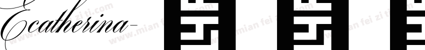 Ecatherina字体转换