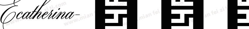 Ecatherina字体转换
