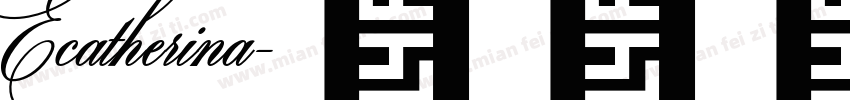 Ecatherina字体转换