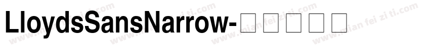 LloydsSansNarrow字体转换