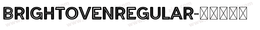 BRIGHTOVENRegular字体转换