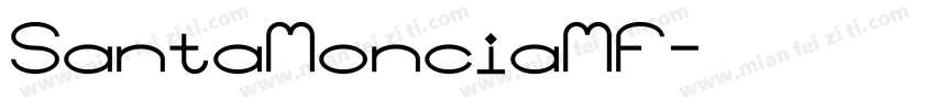 SantaMonciaMF字体转换