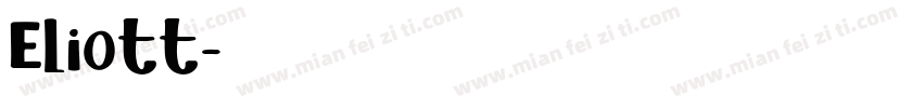 Eliott字体转换