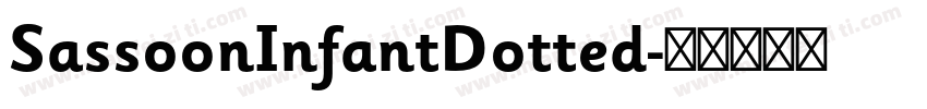 SassoonInfantDotted字体转换