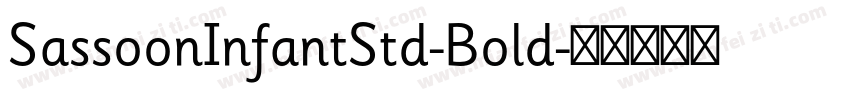SassoonInfantStd-Bold字体转换