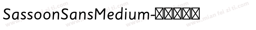 SassoonSansMedium字体转换