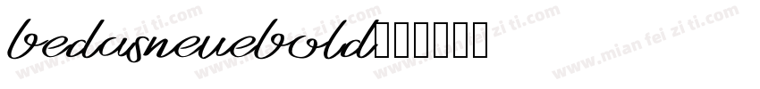 bedasneuebold字体转换