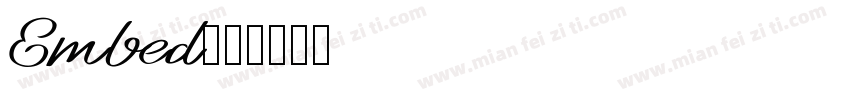 Embed字体转换