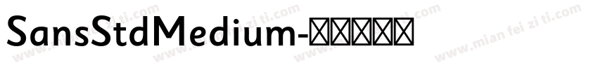 SansStdMedium字体转换