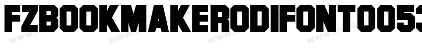 FzBookMakerODIFont00536870973字体转换