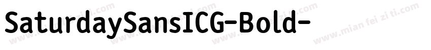 SaturdaySansICG-Bold字体转换