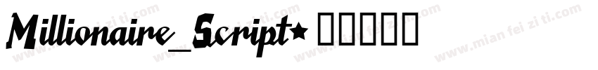 Millionaire_Script字体转换
