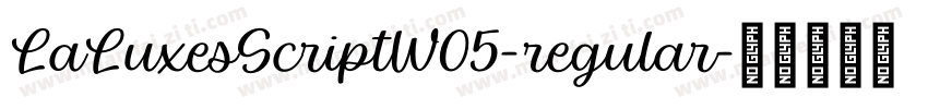 LaLuxesScriptW05-regular字体转换