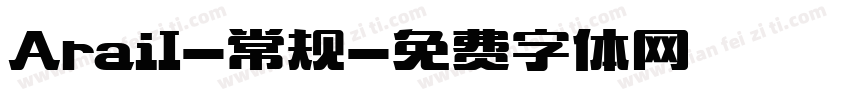 Arail-常规字体转换