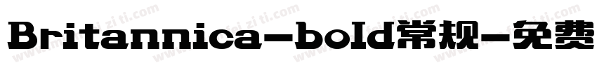 Britannica-bold常规字体转换