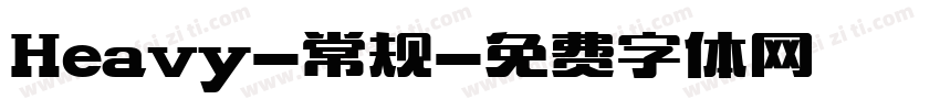 Heavy-常规字体转换
