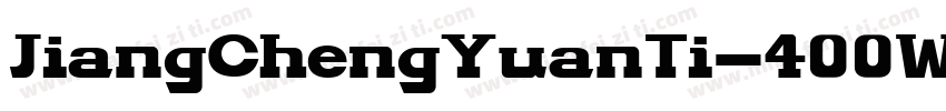 JiangChengYuanTi-400W-常规字体转换