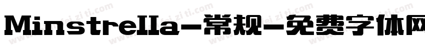 Minstrella-常规字体转换