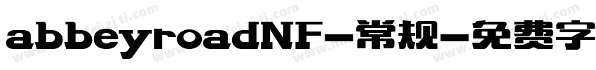 abbeyroadNF-常规字体转换