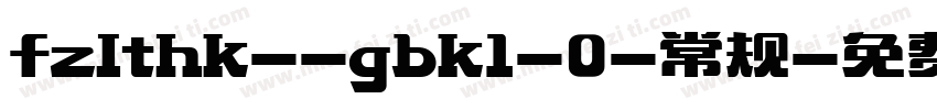 fzlthk--gbk1-0-常规字体转换