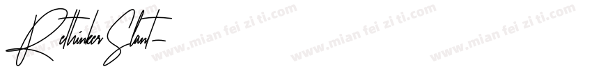 RethinkerSlant字体转换