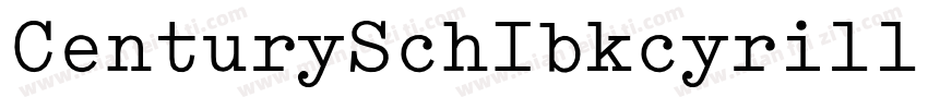 CenturySchIbkcyrillicBT字体转换