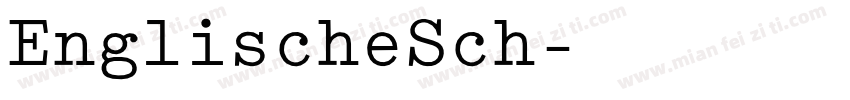 EnglischeSch字体转换