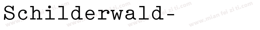 Schilderwald字体转换