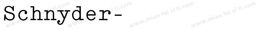 Schnyder字体转换