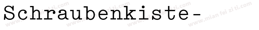 Schraubenkiste字体转换