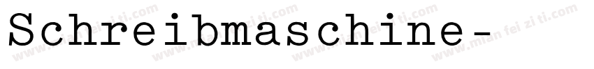 Schreibmaschine字体转换