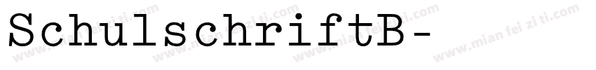 SchulschriftB字体转换