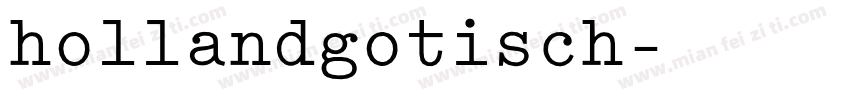 hollandgotisch字体转换