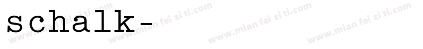 schalk字体转换
