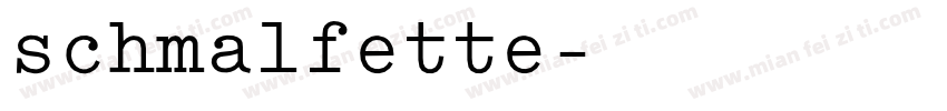 schmalfette字体转换