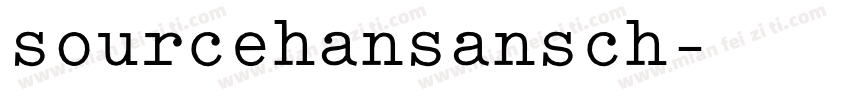 sourcehansansch字体转换