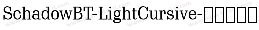 SchadowBT-LightCursive字体转换