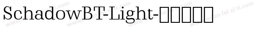 SchadowBT-Light字体转换