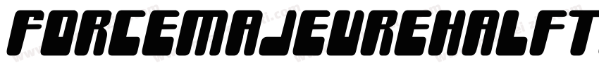 ForceMajeureHalftoneItalic-JP5x字体转换