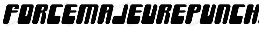 ForceMajeurePunchItalic-yW8M字体转换