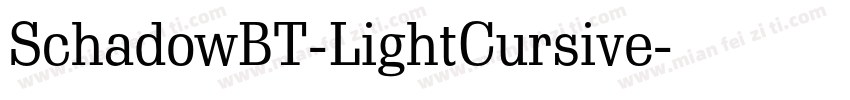 SchadowBT-LightCursive字体转换